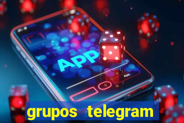 grupos telegram mais 18